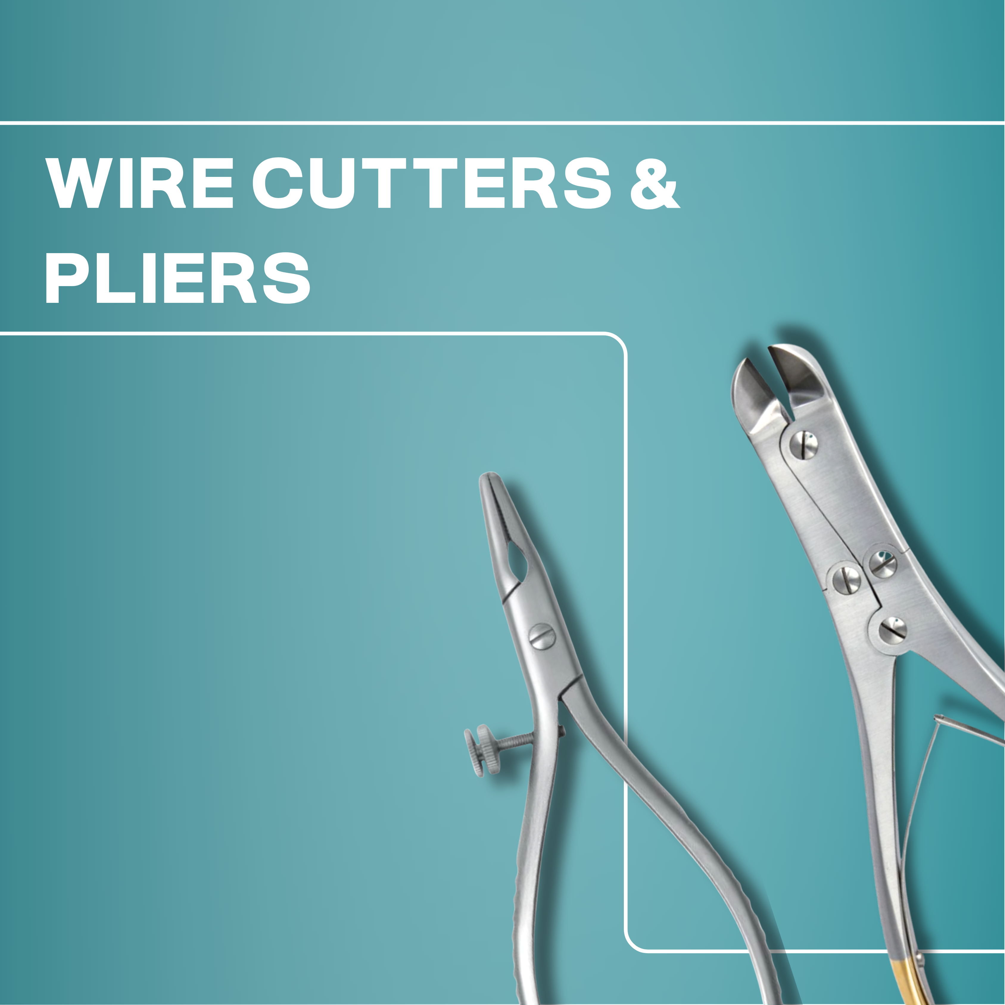 Wire Cutters & Pliers
